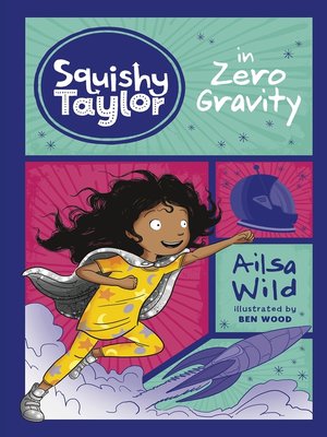 cover image of Squishy Taylor in Zero Gravity